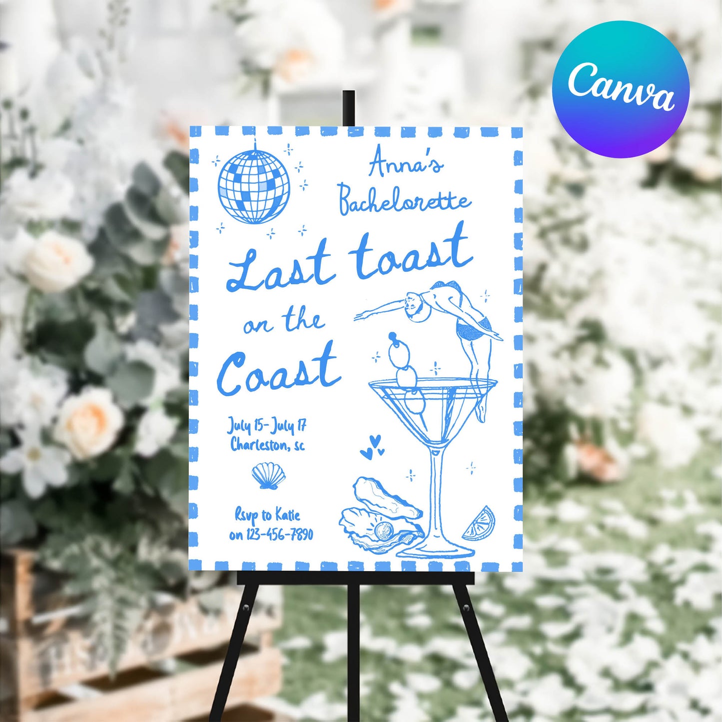 Bride’s Last Coast Toast: Bachelorette Party Welcome Sign