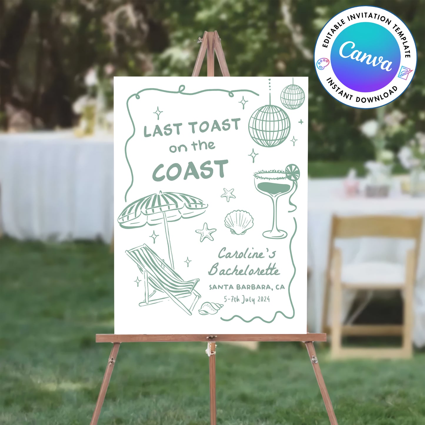 Last Toast On The Coast Bachelorette Party Green Welcome Sign Template