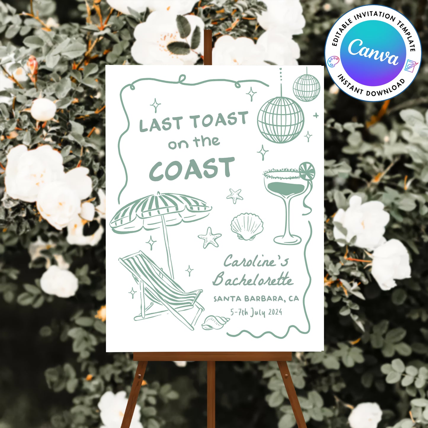 Last Toast On The Coast Bachelorette Party Green Welcome Sign Template