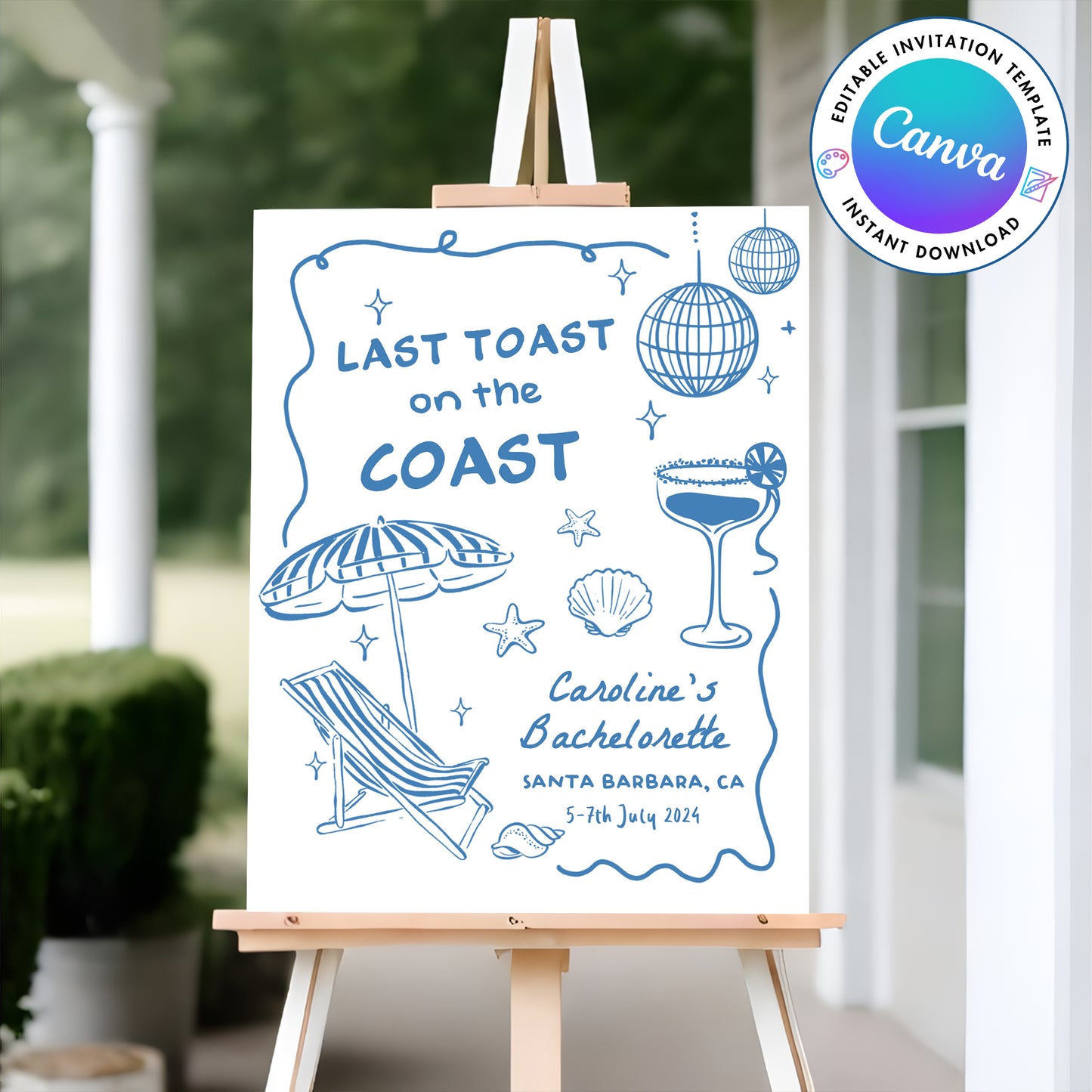 Last Toast On The Coast Bachelorette Party Welcome Sign Template