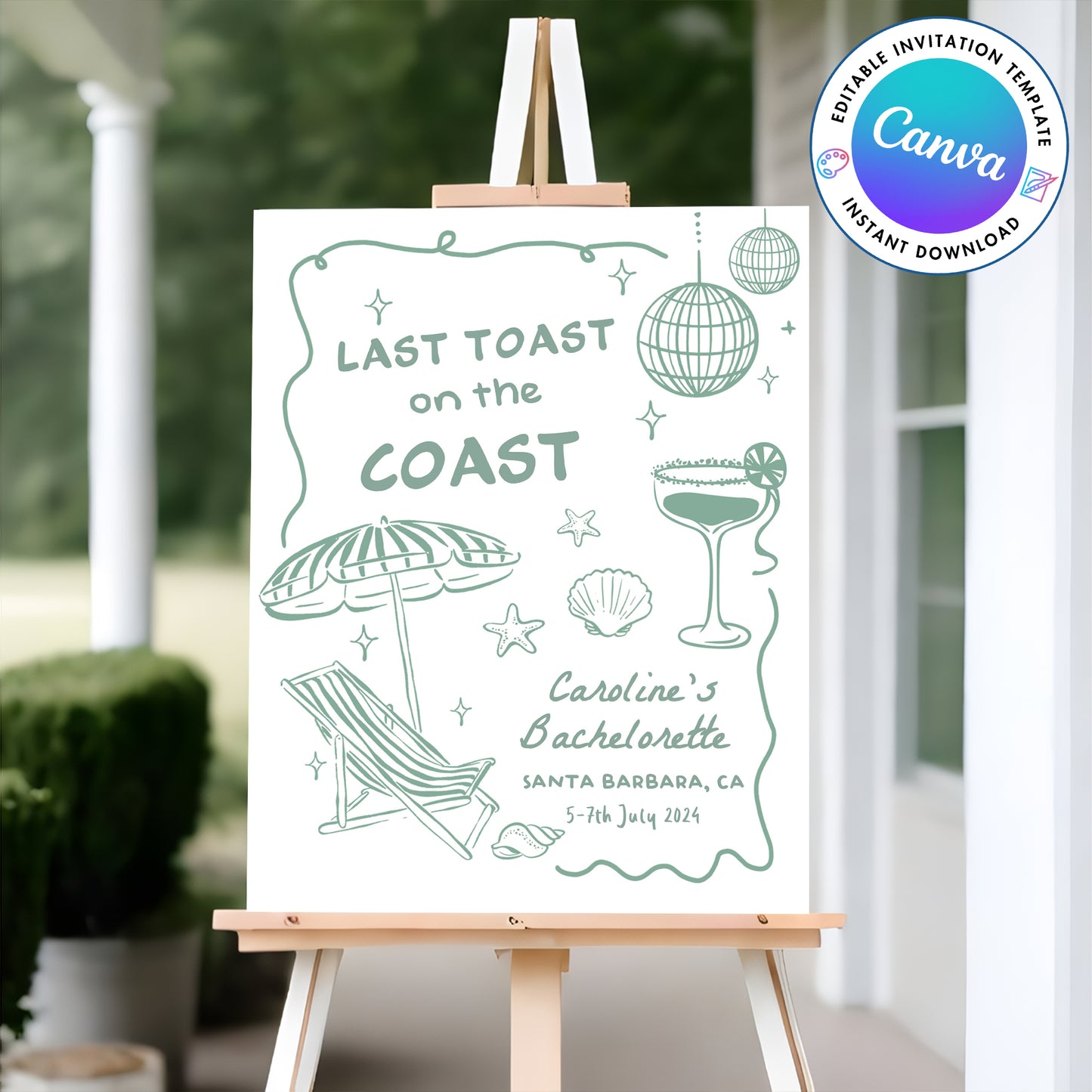 Last Toast On The Coast Bachelorette Party Green Welcome Sign Template