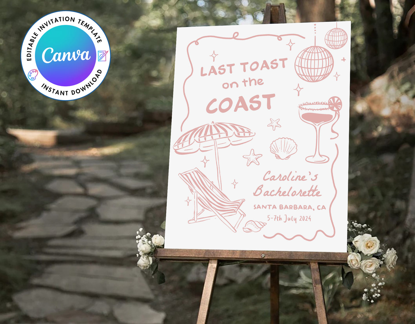 Last Toast On The Coast Bachelorette Party Pink Welcome Sign Template