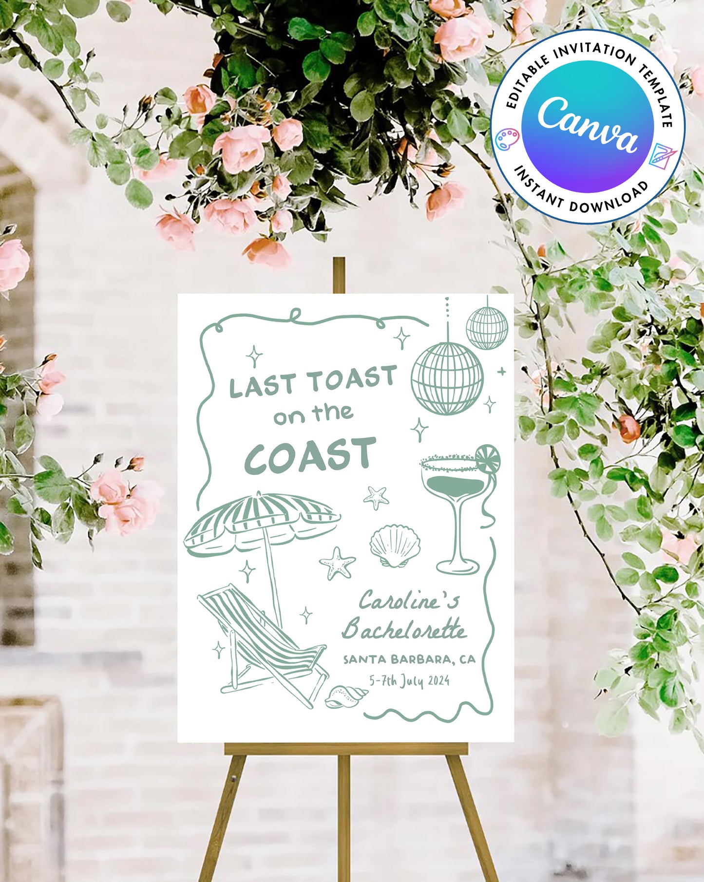 Last Toast On The Coast Bachelorette Party Green Welcome Sign Template